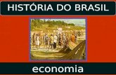 Brasil: Economia Colonial