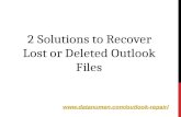 2 Solutions to Recover Lost or Deleted Outlook Files