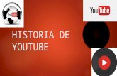 Historia de youtube