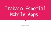 Trabajo especial mobile apps