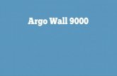 Argo wall 9000