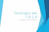 Web 1.0-2.0, slideshare, wikis, blos.
