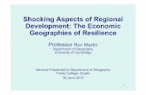Webinar1: Ron Martin - Shocking Aspects of Regional Development: The Economic Geographies of Resilienceadditional material