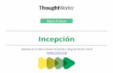 1º Workshop Incepción en Thoughtworks Chile Febrero/17 [Espanhol]