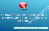 Estrategias de seguiento y acompañamiento de tutoria virtual