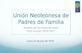 Presentacion 25 jul 2016 Unión Neoleonesa de Padres de Familia, A.C.