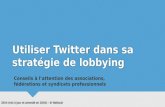 Twitter pour-le-lobbying