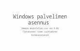 Windows-palvelimen asennus1