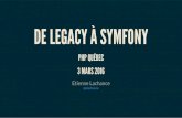 De Legacy à Symfony