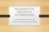 Reglamento de bibliotecas automatizadas