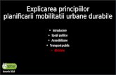 Explicarea principiilor planificarii mobilitatii urbane durabila (4)
