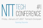 NTT Tech Conference #1 Opening Keynote
