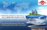 Ladglass machinery(ppt)
