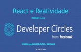 React e reactividade Meetup Facebook Developer Circles