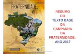 Campanha da fraternidade 2017 cf 2017 biomas brasileiros resumo do texto base