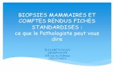 CANCER MAMMAIRE - JFR2012 : biopsies mammaires & comptes rendus fiches standardisés