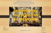Arquitectura paleocristiana y bizantina  historia de la arquitectura i, ceymer lucena c.i 20176427 seccion 1 a , porlamar