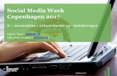 Social Media Week Copenhagen 2017: It – anvendelse i virksomheder og i befolkningen