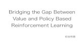 [DL輪読会]Bridging the Gap Between Value and Policy Based Reinforcement Learning