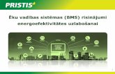 Ēku vadības sistēmas (BMS) risinājumi energoefektivitātes uzlabošanai