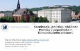 NMI17 Alena Macková – Facebook, politici, občané: Politika v nepolitickém komunikačním prostoru
