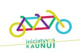 Kaunas pristato novatorišką programą „Iniciatyvos Kaunui“