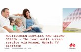 Мультискрин-сервисы и гибридная ТВ-платформа Huawei