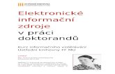 Elektronické informační zdroje v práci doktorandů