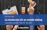 La revolución UX en Mobile Testing