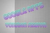 Google apps yohana amaya