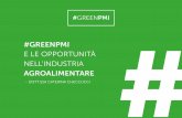 #GREENPMI è un progetto che ha come fine quello di rendere energeticamente più efficienti e competitive le PMI del settore agroalimentare.