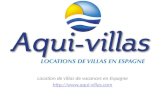 Présentation Aqui-villas Location de Villas en Espagne