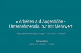 2015-05-18 Arbeiten auf Augenhöhe - Unternehmenskultur mit Mehrwert (Regionaltreffen Nachhaltigkeit Stuttgart)