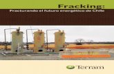 Fracking – Fracturando el futuro energético de Chile