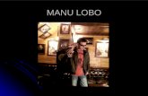 Dossier Manu Lobo - Marzo 2014
