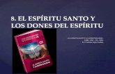 8. el espíritu santo y los dones del espíritu