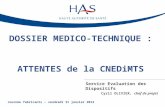 HAS - Journée des fabricants : Attentes de la CNEDiMTS sur le contenu d’un dossier de demande d’inscription d’un dispositif médical