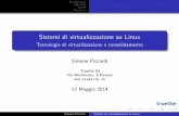 Sistemi di virtualizzazione in ambiente Linux