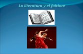La literatura y el folclore