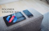 Polymer Starter Kit