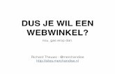 WordPress Meetup Nijmegen - 9 september 2015 - Richard Theuws - Dus je wil een webwinkel?