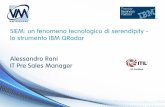 SIEM, un fenomeno tecnologico di serendipity: lo strumento IBM QRadar