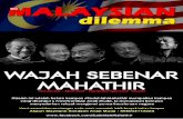 WAJAH SEBENAR TUN MAHATHIR (THE MALAYSIAN DILEMMA)