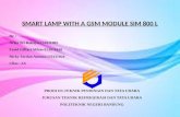 SMART LAMP WITH A GSM MODULE SIM 800 L