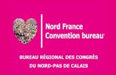 Présentation du Nord France Convention Bureau