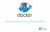 Desenvolvendo com PHP e Docker