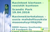 Hannu Uusihonko, Foodpark oy - Ravinnekiertotalous – uusia mahdollisuuksia maaseutuyrittäjille