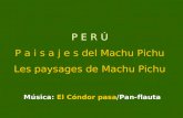 Pérou  incas - paysages!!!!