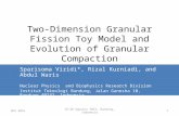 Two-Dimension Granular Fission Toy Model and Evolution of Granular Compaction