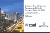 Balance Económico de Panamá del 2015 y Perspectiva del 2016
